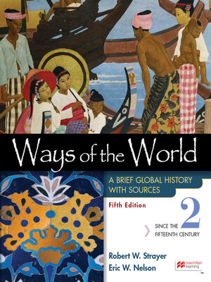 cover image of Ways of the World with Sources, Volume 2